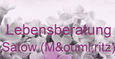 Lebensberatung Satow (Möritz) | Top-Experten für Kartenlegen, Wahrsagen, Hellsehen, Zukunftsdeutung.
